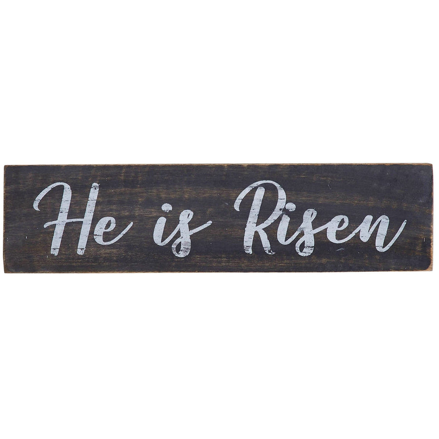 He Is Risen Wooden Sign
