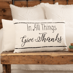 In All Things Give Thanks Pillow